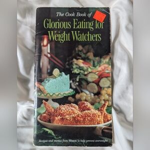 Weight Watchers Glorious Eating Cookbook - Green and Orange